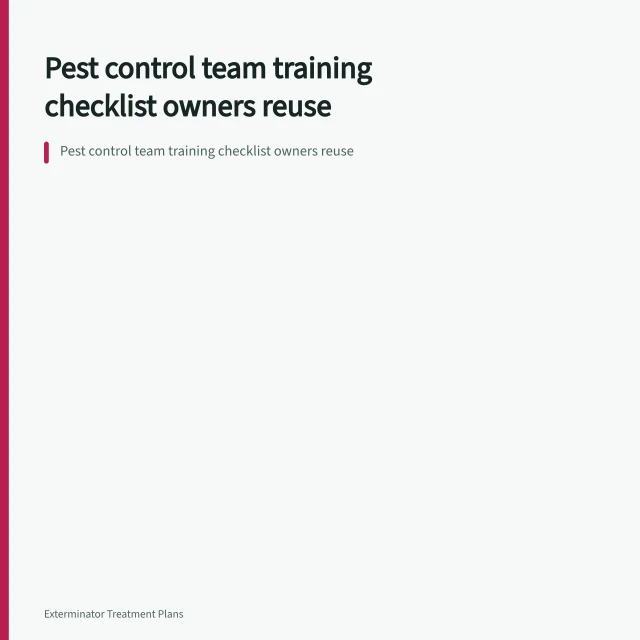 Pest control team training checklist owners reuse. Pest control team training checklist owners reuse